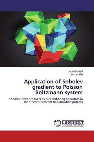 Application of Sobolev gradient to Poisson Boltzmann system
