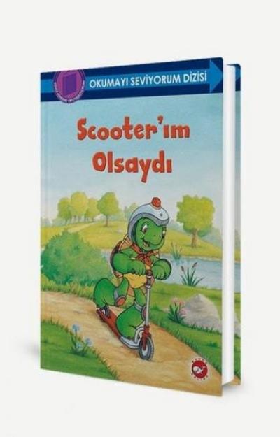 Scooterim Olsaydi - Okumayi Seviyorum Dizisi