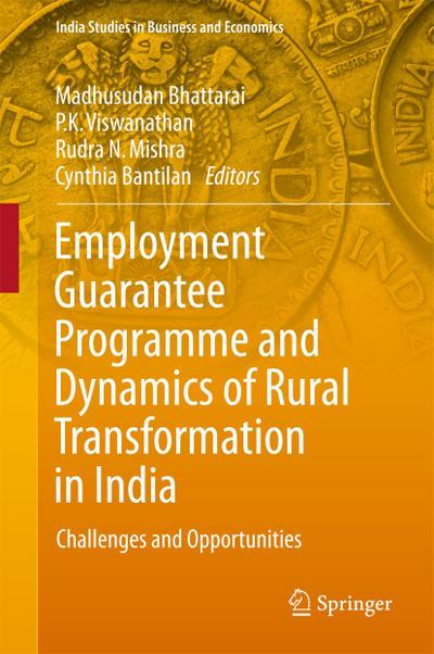 Employment Guarantee Programme and Dynamics of Rural Transformation in India