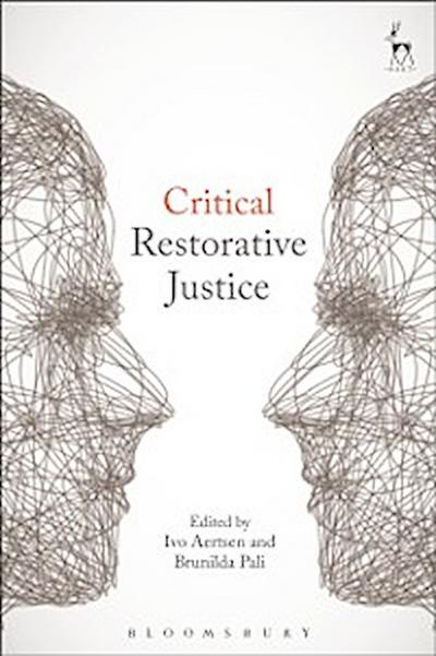 Critical Restorative Justice