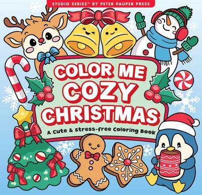 Color Me Cozy Christmas Artist’s Coloring Book (31 Single-Sided Designs on Thick Paper)