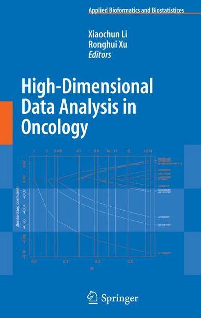 Bioinformatics and Biostatistics: Approaches to the Analysis of High-Dimensional Data in Oncology