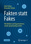 Fakten statt Fakes