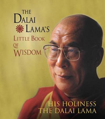 The Dalai Lama’s Little Book of Wisdom
