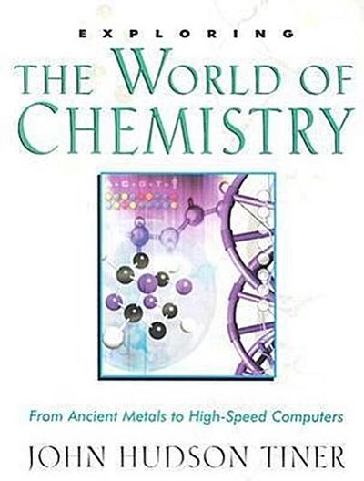 Exploring the World of Chemistry
