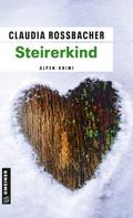 Steirerkind von Claudia Rossbacher | Ebook
