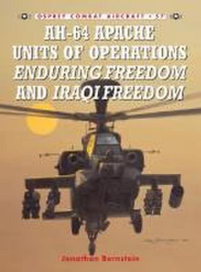 Ah-64 Apache Units of Operations Enduring Freedom & Iraqi Freedom