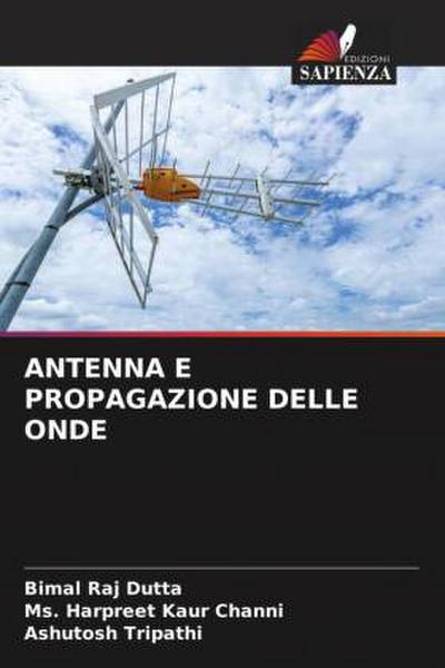 ANTENNA E PROPAGAZIONE DELLE ONDE