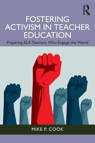 Fostering Activism in Teacher Education