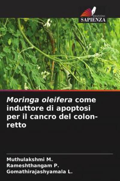 Moringa oleifera come induttore di apoptosi per il cancro del colon-retto