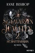 Schattenerbin – Die Schwarzen Juwelen