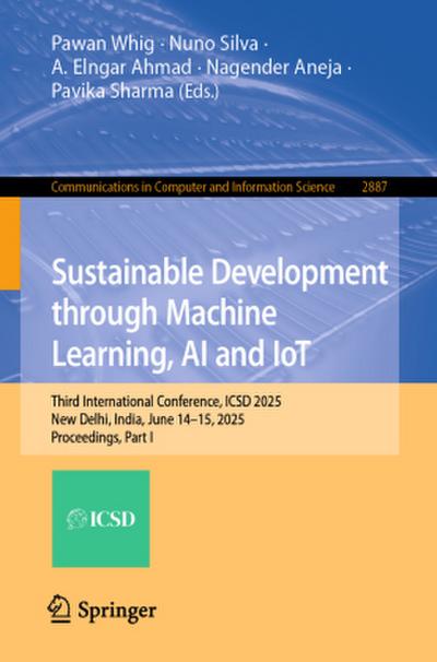 Sustainable Development through Machine Learning, AI and IoT