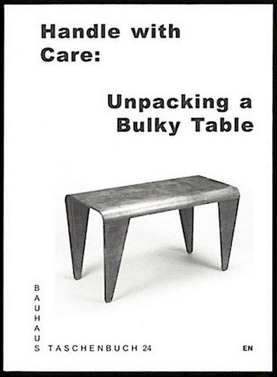 Handle with Care: Unpacking a Bulky Table