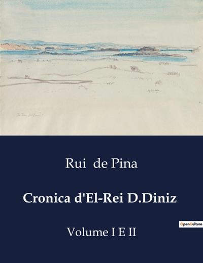Cronica d’El-Rei D.Diniz