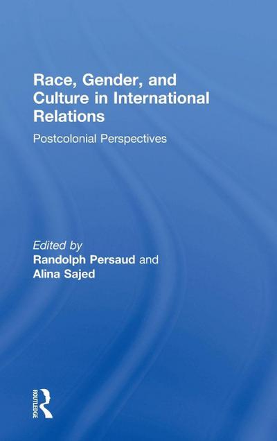 Race, Gender, and Culture in International Relations