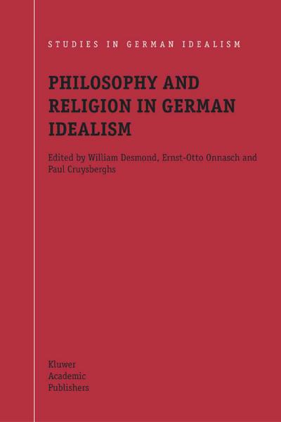 Philosophy and Religion in German Idealism