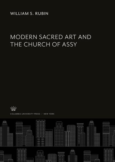 Modern Sacred Art and the Church of Assy