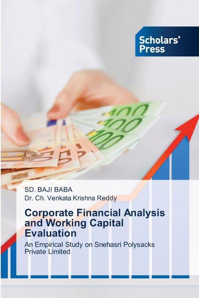 Corporate Financial Analysis and Working Capital Evaluation