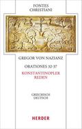 Orationes 32-37 - Konstantinopler Reden
