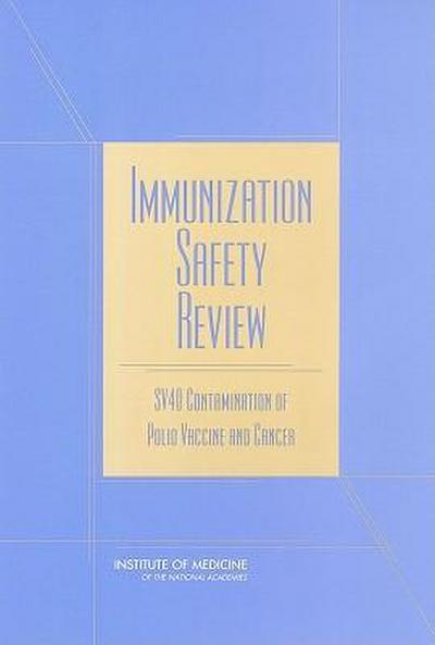 Immunization Safety Review