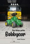 Das kleine grüne Bobbycar