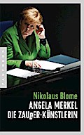 Angela Merkel – Die Zauder-Künstlerin