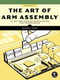The Art of ARM Assembly, Volume 1
