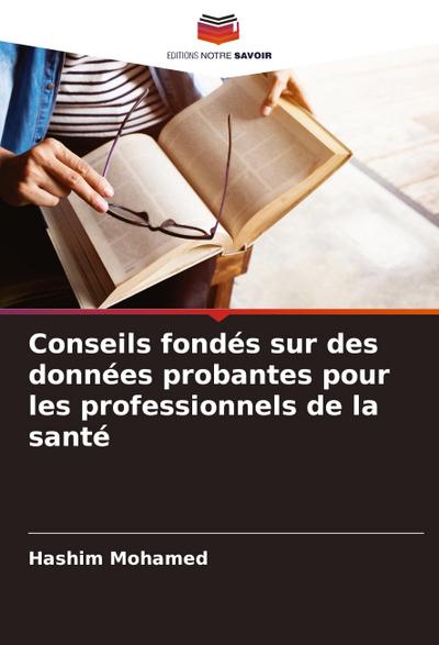 Conseils fondés sur des données probantes pour les professionnels de la santé