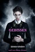 Gebissen (Band 3 der Vampire Legenden)