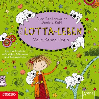 Mein Lotta-Leben - Volle Kanne Koala, 1 Audio-CD