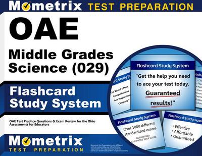 Oae Middle Grades Science (029) Flashcard Study System