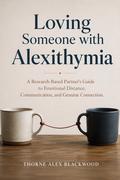 Loving Someone with Alexithymia