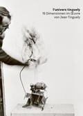 l’univers tinguely