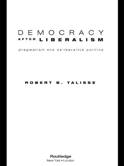 Democracy After Liberalism