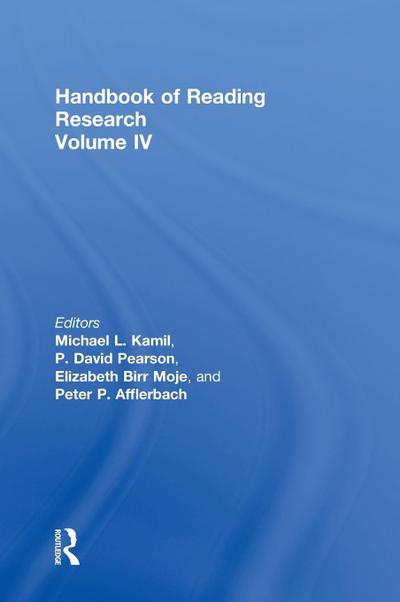 Handbook of Reading Research, Volume IV