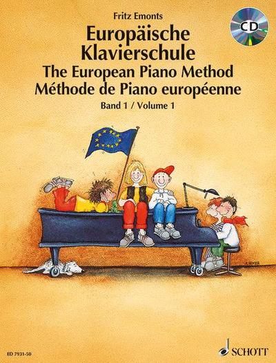 Europäische Klavierschule, Deutsch-Englisch-Französisch, m. Audio-CD. The European Piano Method. Méthode de Piano européenne. Bd.1