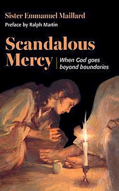 Scandalous Mercy