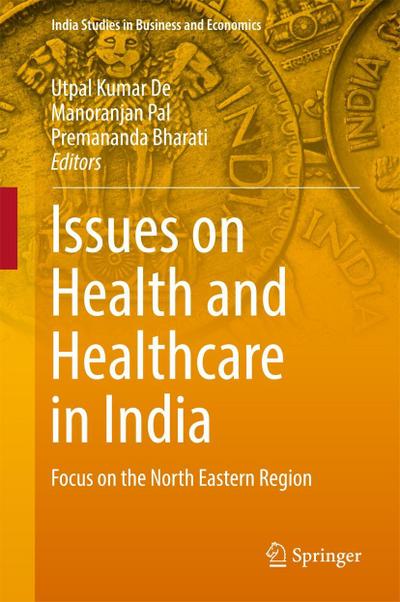 Issues on Health and Healthcare in India