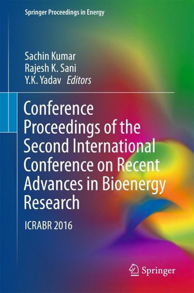 Conference Proceedings of the Second International Conference on Recent Advances in Bioenergy Research
