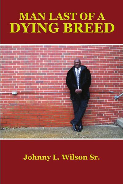 Man Last Of A Dying Breed