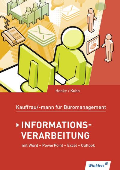 Kaufmann/Kauffrau für Büromanagement Informationsverarbeitung: Schülerband