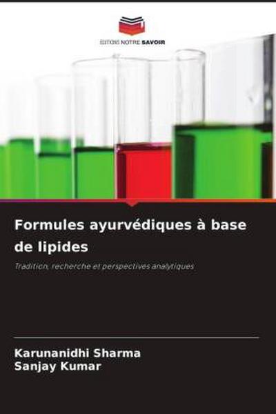Formules ayurvédiques à base de lipides