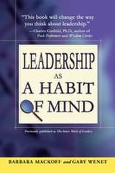 Leadership as a Habit of Mind