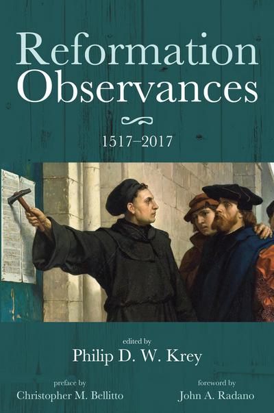 Reformation Observances: 1517-2017