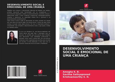 DESENVOLVIMENTO SOCIAL E EMOCIONAL DE UMA CRIANÇA