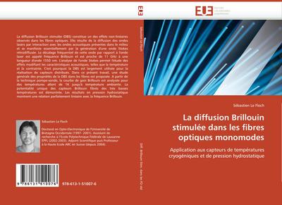La diffusion Brillouin stimulée dans les fibres optiques monomodes