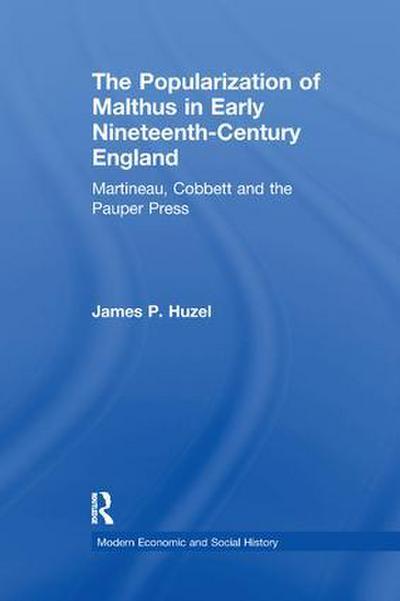 The Popularization of Malthus in Early Nineteenth-Century England