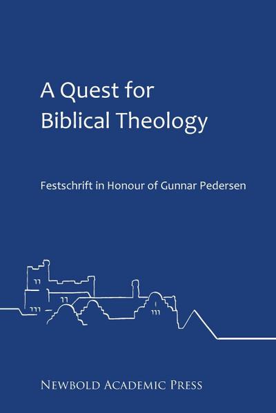 A Quest for Biblical Theology