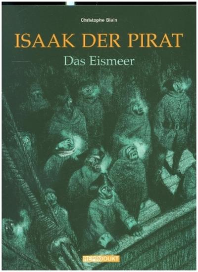 Isaak der Pirat / Isaak der Pirat 2 - Das Eismeer