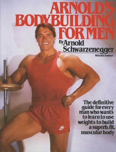 Arnold’s Bodybuilding for Men